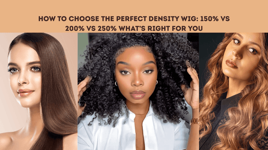 How to Choose the Perfect Density Wig: 150% vs 200% vs 250% What’s Right for You - Nitoo Store